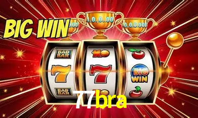 77bra São Paulo - All Bonuses